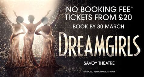 Dreamgirls Tickets Available Seats British Theatre