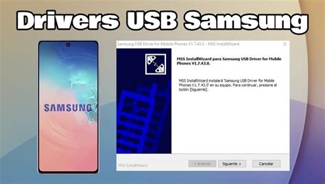 Instalar Drivers Usb Samsung En Windows Paso A Paso Flashear Mobile