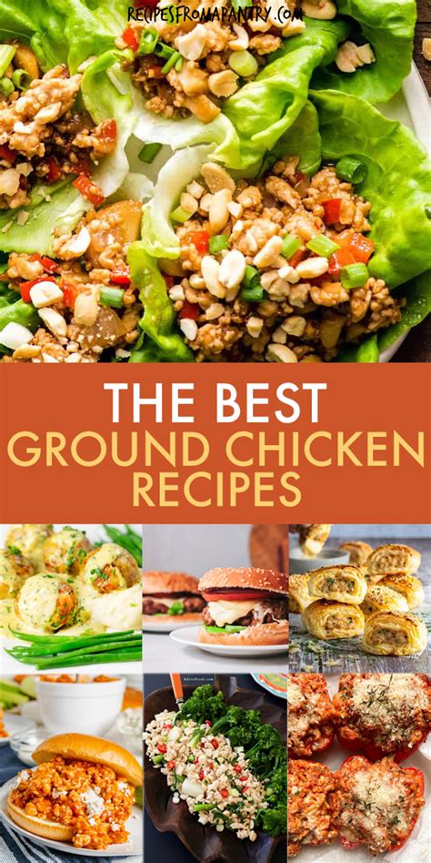 21 Ground Chicken Recipes Recipes From A Pantry