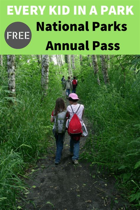 Free Every Kid In A Park National Parks Annual Pass For 4th Graders