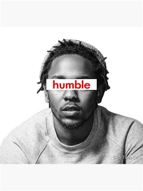 Kendrick Lamar Humble Poster For Sale By Sg357 Redbubble