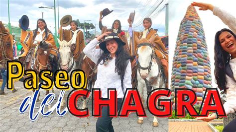 Paseo Del Chagra SangolquÍ 2022 Fiesta Del Maíz Y El Turismo🌽 💛 Youtube