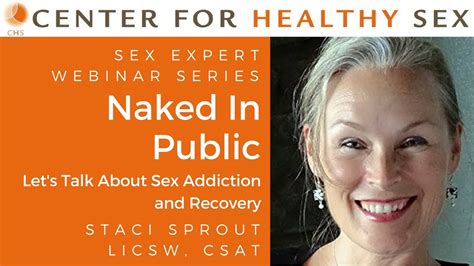 sex expert webinar series naked in public w staci sprout youtube