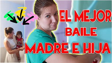 El Mejor Baile Madre E Hija Complejo Eurhostal Vlogs Diarios Familia