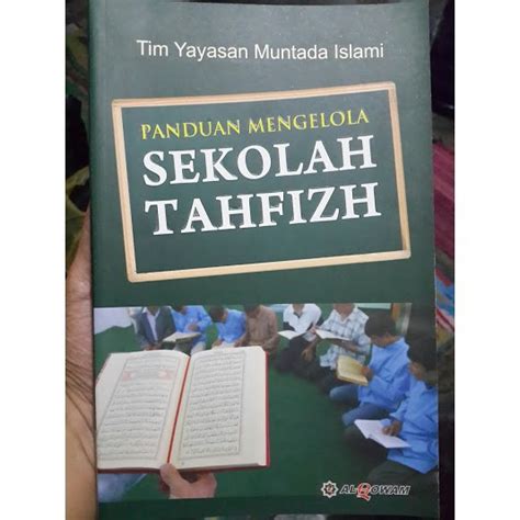 Jual Buku Panduan Mengelola Sekolah Tahfizh Shopee Indonesia