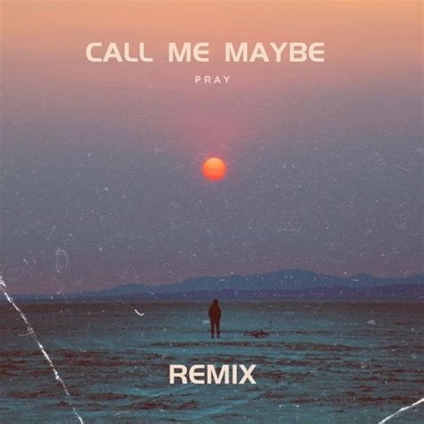 Stream Pray Call Me Maybe Dance Deep House Remix By Pray Listen Online For Free On Soundcloud
