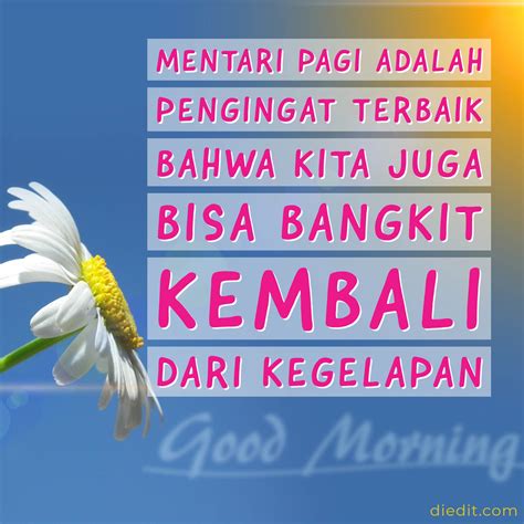 Kata Kata Semangat Pagi dalam Caption Gambar Keren | diedit.com