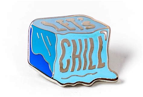 Lets Chill Pin Pins By Ferris