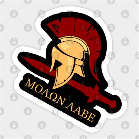 Spartan Helmet And Sword Molon Labe Spartan Sticker Teepublic