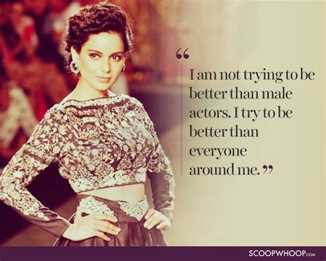 23 Kangana Ranaut Quotes That Exemplify Her No Holds Barred Attitude To
