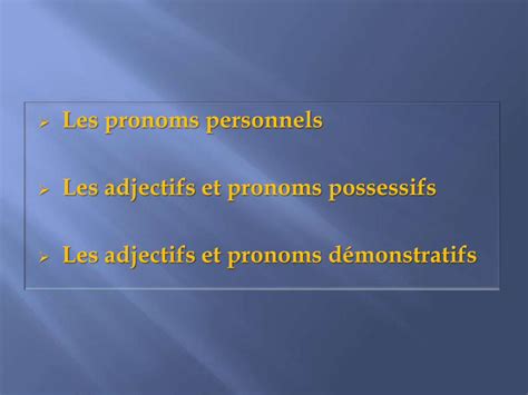 Pdf Les Pronoms Personnels Les Adjectifs Et Pronoms Possessifs Les