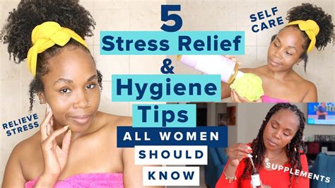 Girl Talk 5 Stress Relief Hygiene Period Sex Talk And Health Tips All Women Should Know