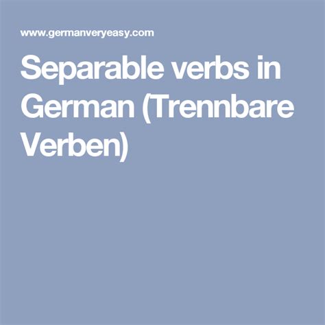 Separable Verbs In German Trennbare Verben Alemán