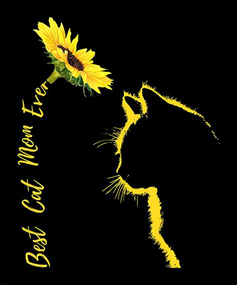 Best Cat Mom Ever Cat Mom Sunflower Mothers Day Digital Art By Shannon