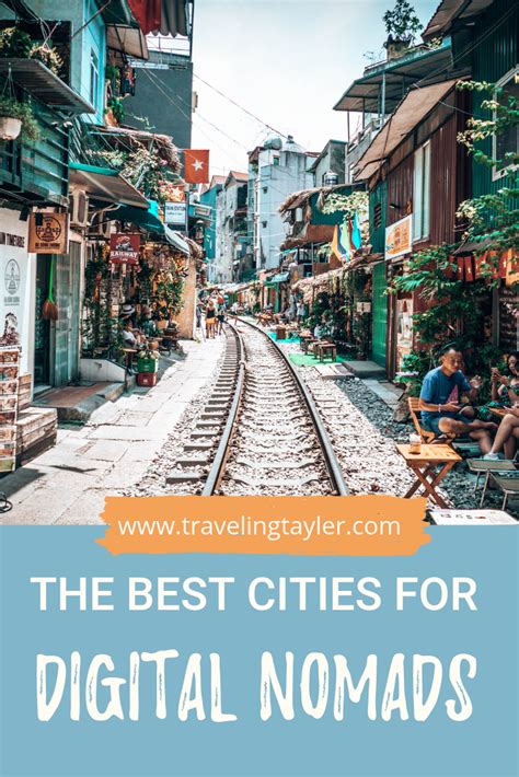 Year by year as the laptop toting masses migrate, new destinations gain popularity while others drop off the radar. Best Cities for Digital Nomads - Traveling Tayler ...