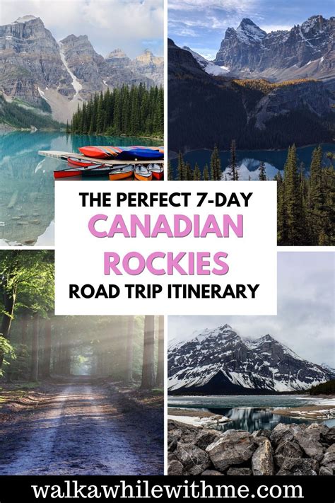 The Perfect 7 Day Canadian Rockies Road Trip Itinerary In 2021