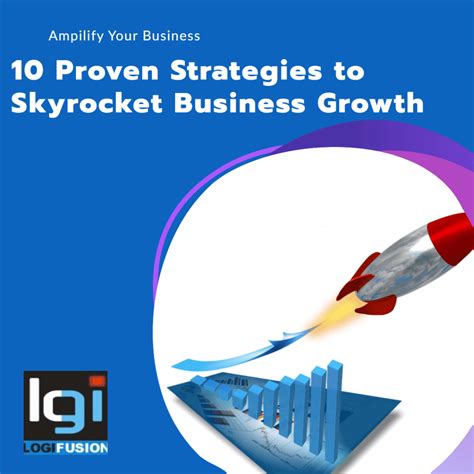 10 Proven Strategies To Skyrocket Business Growth Lousion