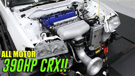 390hp All Motor Crx Ipg Parts Crx Is Back Youtube