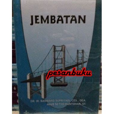 Jual Buku Jembatan Bambang Supriyadi Agus Setyo Muntohar Indonesia
