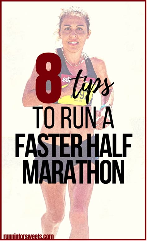 8 Tips To Run A Faster Half Marathon Runnin For Sweets