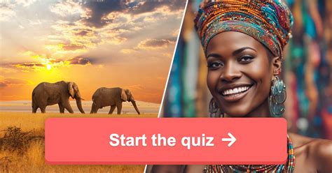 Africa Trivia Quiz 🌍 How Well Do You Know Africa