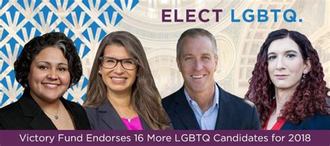 Victory Fund Endorses 16 More Lgbtq Candidates For 2018 Including Two Historic Statewide