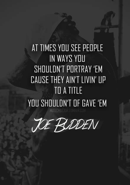 Joe Budden Quotes Shortquotescc