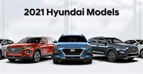 Whats New For The 2021 Hyundai Models Rosen Hyundai