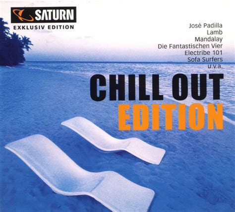 Chill Out Edition 2002 Cd Discogs