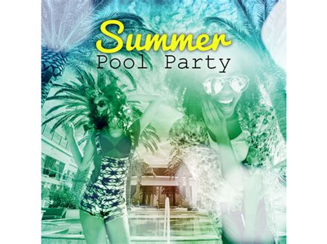 Download Summer Pool Party Chillout Music Summer Pool Party Best Holiday Chillou Album
