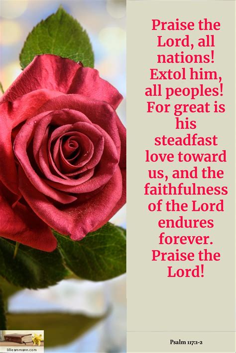 Praise The Lord All Nations Extol Him All Peoples For Great Is His Steadfast Love Toward