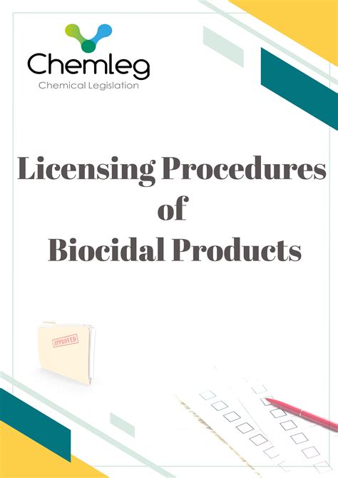 Chemleg Licensing Procedures Of Biocidal Products