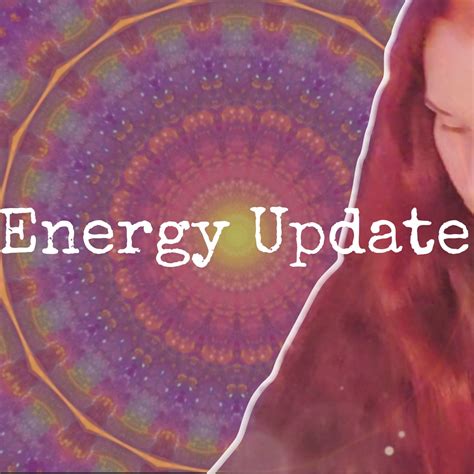 Energy Update Ascension Channelling Spiritual Guidance And Daily Loa