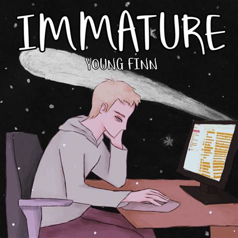Young Finn Immature Lyrics And Tracklist Genius