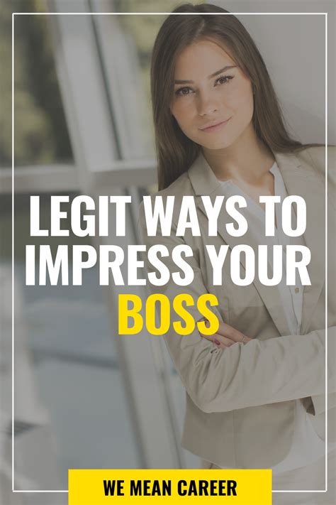 20 Ways To Impress Your Boss Your Boss Starting A New Job Boss