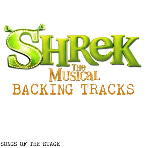 Shrek The Musical Backing Tracks Songs Of The Stage