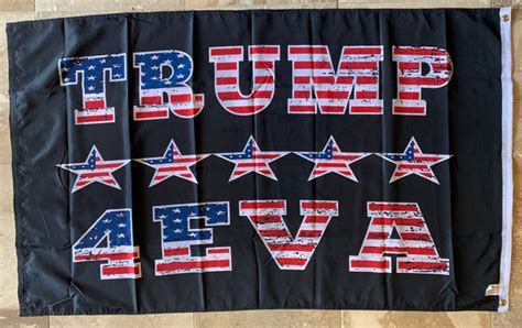 trump 4eva double sided 3 x5 rough tex® 100d flags by the dozen