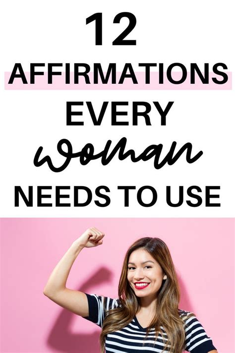 12 Powerful Affirmations Every Woman Should Use In 2020 Affirmations For Women Affirmations