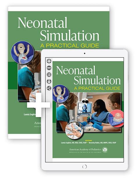 Neonatal Simulation A Practical Guide Paperback And Ebook Package Aap