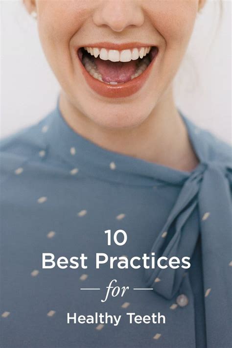 11 Best Practices For Healthy Teeth Healthy Teeth Whiten Teeth Fast