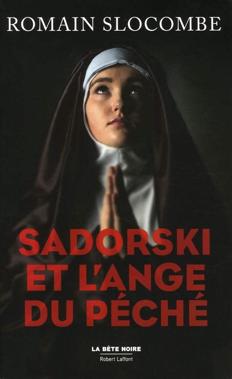 Tasha S Books Sadorski Et L Ange Du P Ch De Romain Slocombe