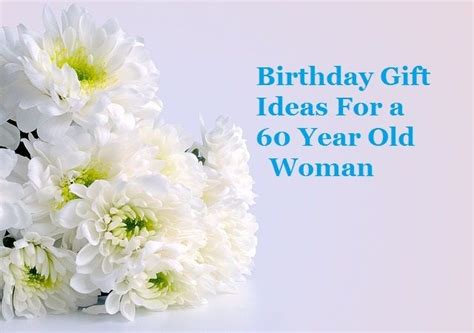 The most common gift for 60 year old material is ceramic. Birthday Gift Ideas for a 60 Year Old Woman | Goody Guides ...