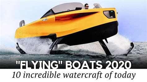 Top 10 Flying Boats And New Hydrofoil Inventions That Can Hover Over