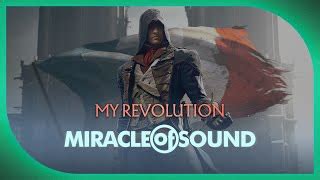 Assassin S Creed Unity Song My Revolution By Miracle Of Sound Acordes