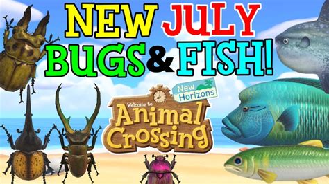 All New July Fish And Bugs In Animal Crossing New Horizons Youtube