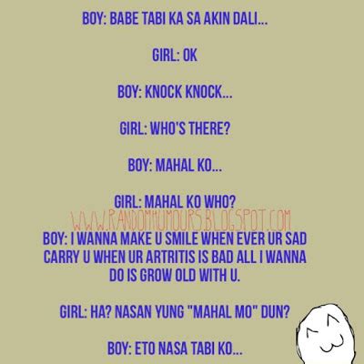 Check out this collection of tagalog sweet banat lines and pinoy sweet banat pick up lines made just for you and your special someone. Tagalog knock knock Jokes