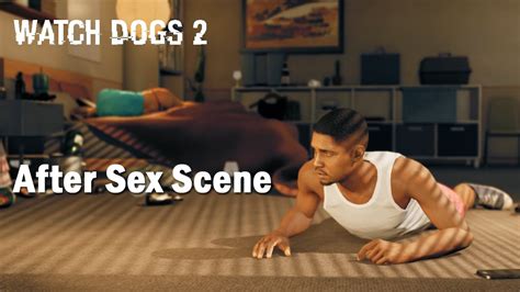 Watch Dogs 2 After Sex Scene And Buying Pants Youtube