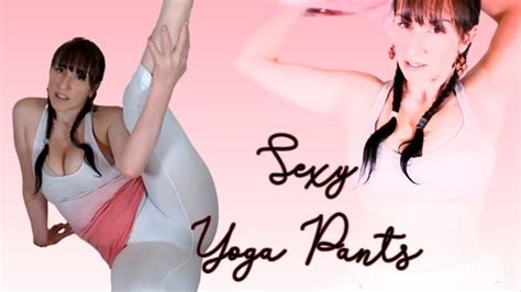 Sexy Yoga Pants Wmv Elimarie717 Clips4sale