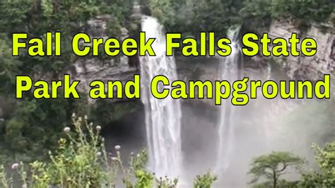 Fall Creek Falls State Park And Campground Youtube
