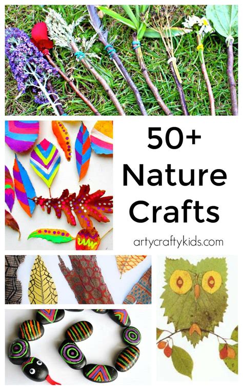 50 Nature Crafts For Kids Nature Crafts Kids Nature Crafts Arts And